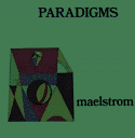 Maelstrom - Paradigms cover